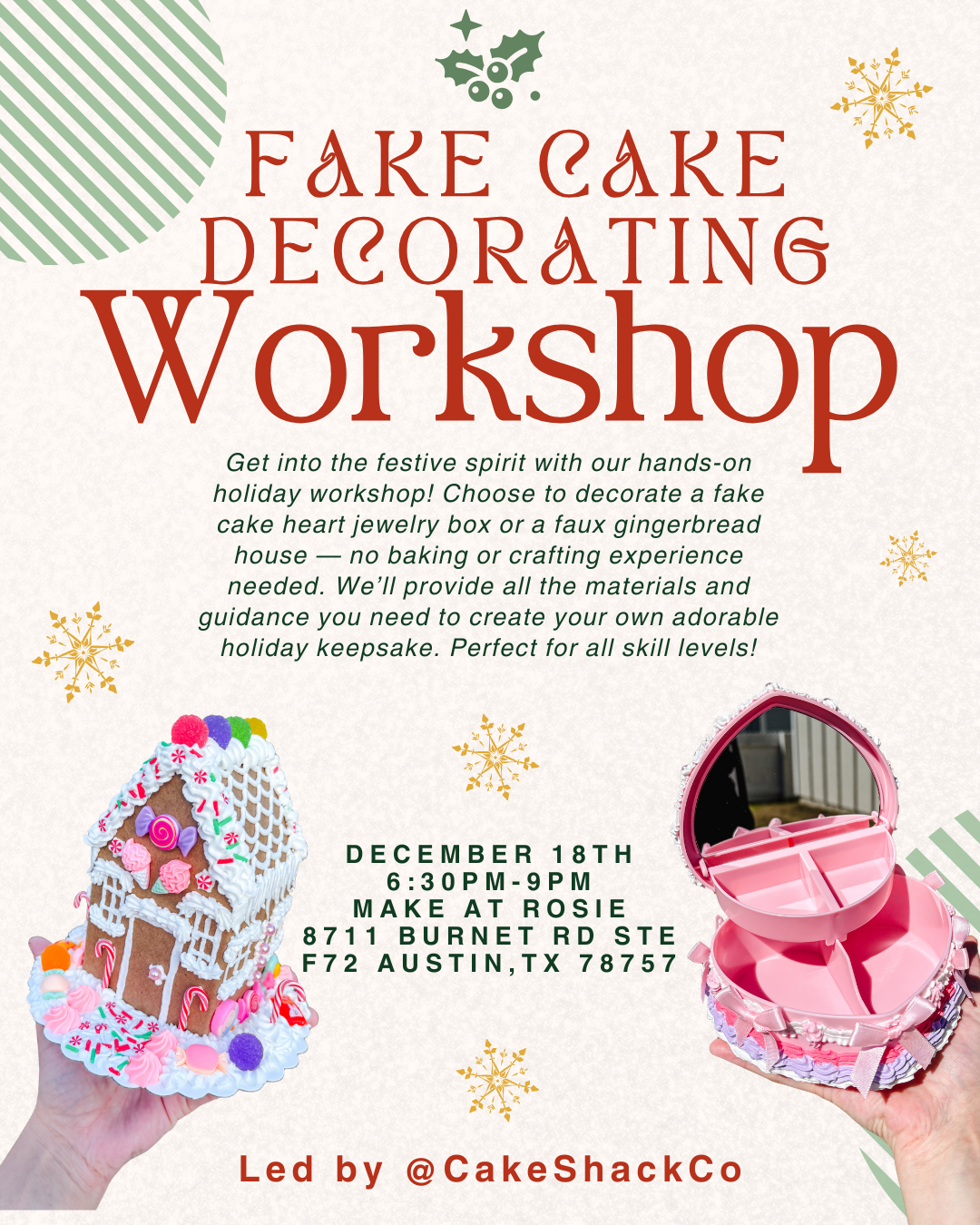 Holiday Fake Cake Decorating Workshop